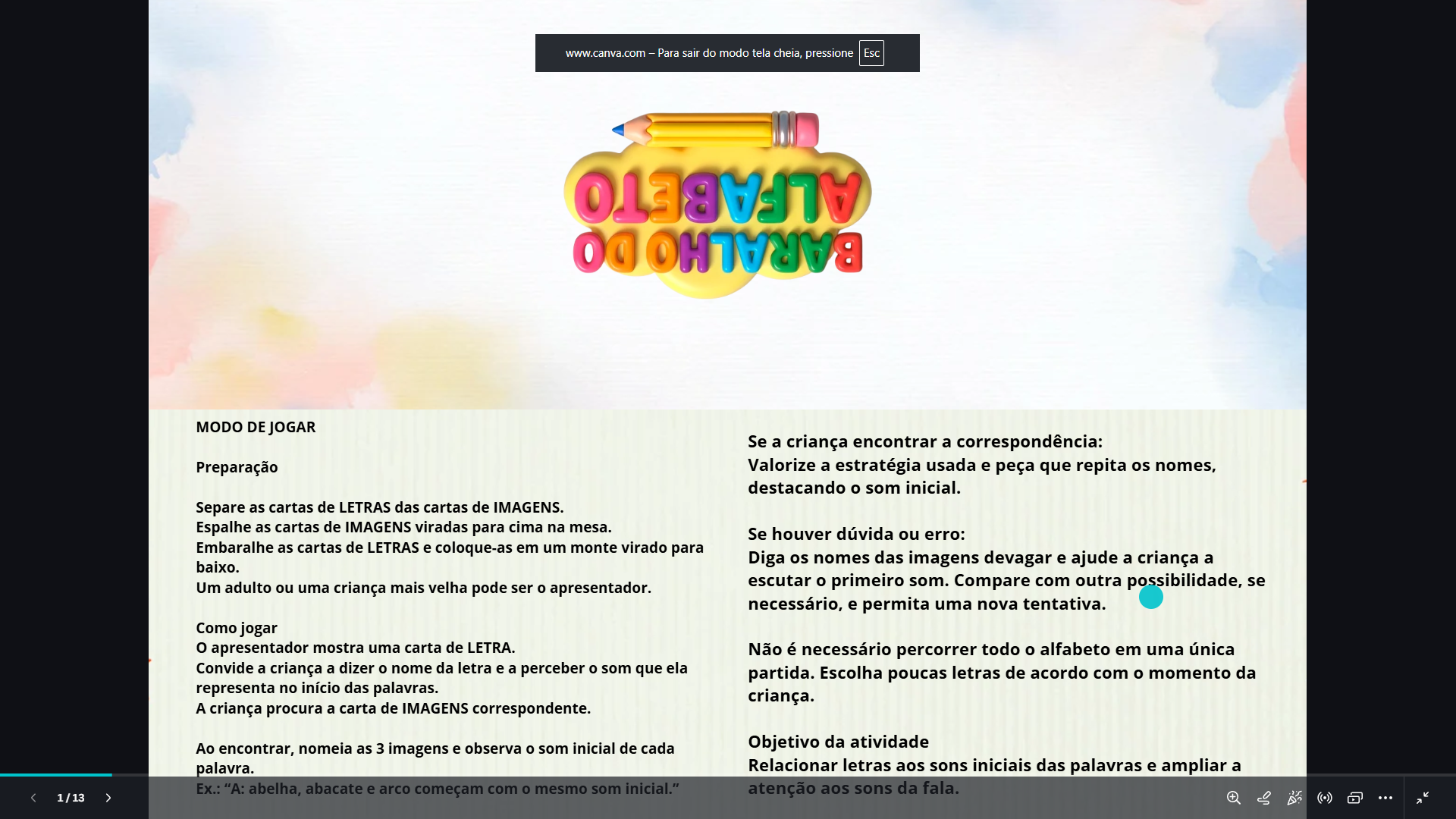 Orientações do Alfabetização em Jogo para conduzir uma atividade
